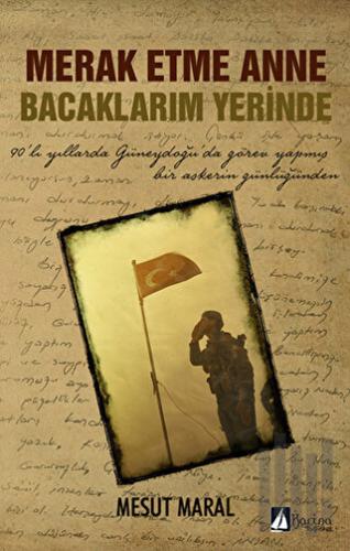 Merak Etme Anne Bacaklarım Yerinde