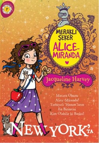 Meraklı Şeker Alice Miranda New York'ta | Kitap Ambarı