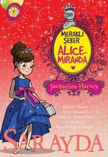 Meraklı Şeker Alice Miranda Sarayda | Kitap Ambarı