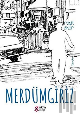 Merdümgiriz | Kitap Ambarı