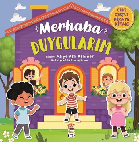 Merhaba Duygularım Cırt Cırtlı Hikaye Kitabı (Ciltli)