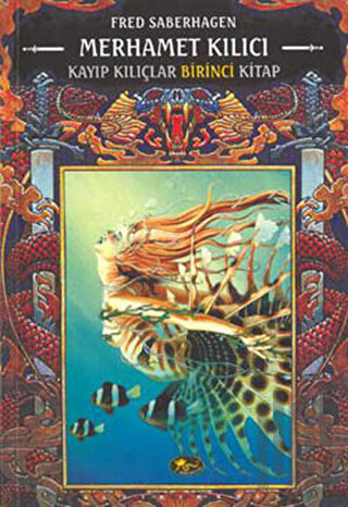 Merhamet Kılıcı Kayıp Kılıçlar Kitabı 1