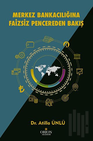 Merkez Bankacılığına Faizsiz Pencereden Bakış