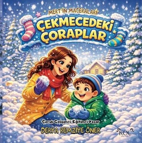 Mert'in Maceraları - Çekmecedeki Çoraplar (Ciltli)