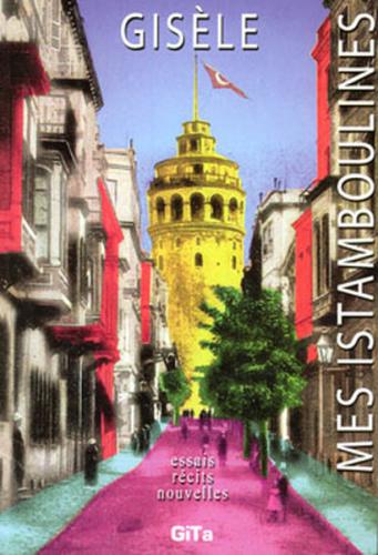 Mes Istamboulines | Kitap Ambarı