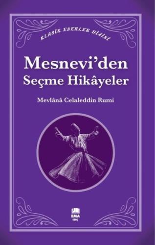 Mesnevi'den Seçme Hikayeler - Klasik Eserler Dizisi | Kitap Ambarı