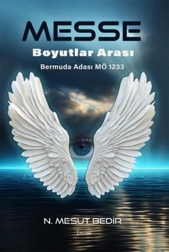 Messe - Boyutlar Arası Bermuda Adası MÖ 1233 | Kitap Ambarı