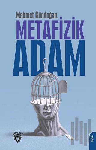 Metafizik Adam | Kitap Ambarı