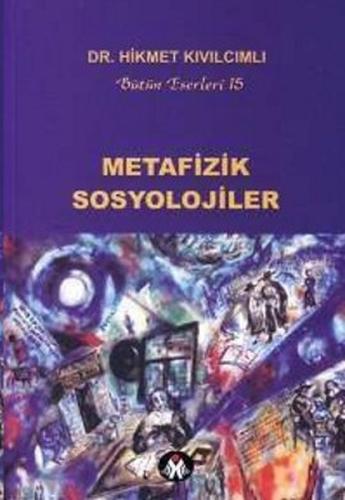 Metafizik Sosyolojiler | Kitap Ambarı