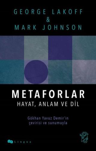 Metaforlar: Hayat Anlam ve Dil | Kitap Ambarı