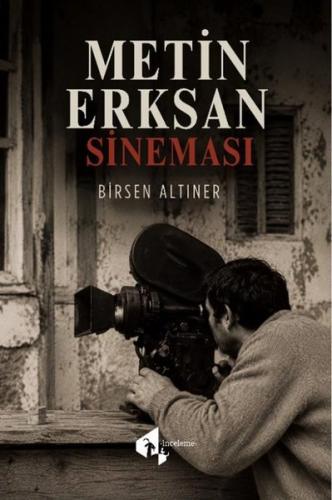 Metin Erksan Sineması