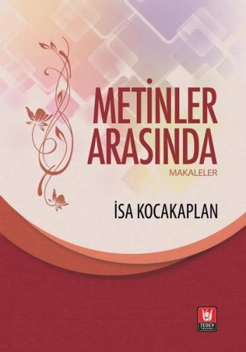 Metinler Arasında - Makaleler | Kitap Ambarı