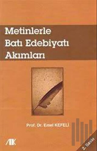 Metinlerle Batı Edebiyatı Akımları