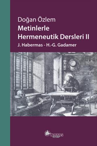 Metinlerle Hermeneutik Dersleri 2 | Kitap Ambarı