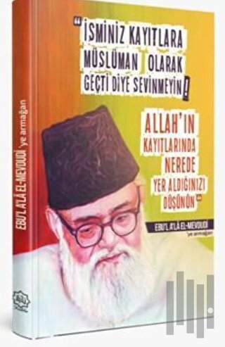 Mevdudi’ye Armağan (Ciltli)