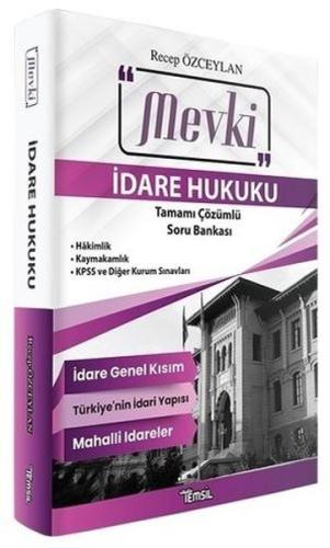 Mevki İdare Hukuku - Tamamı Çözümlü Soru Bankası