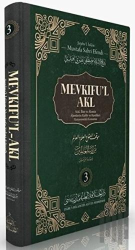 Mevkıfu'l Akl 3. Cilt (Ciltli)
