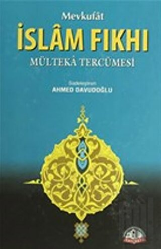 Mevkufat İslam Fıkhı 3-4. Cilt (Ciltli)