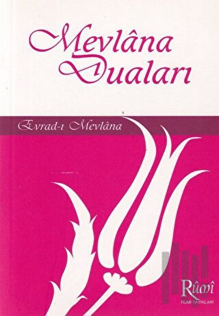 Mevlana Duaları