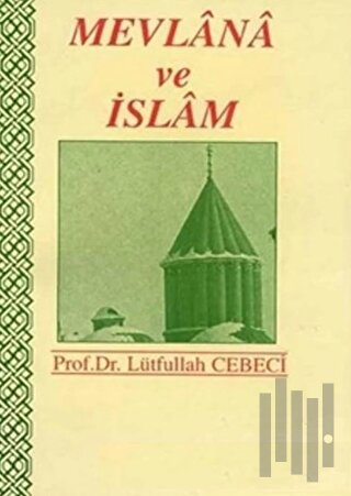 Mevlana ve İslam