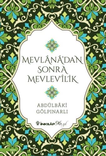 Mevlana’dan Sonra Mevlevilik | Kitap Ambarı