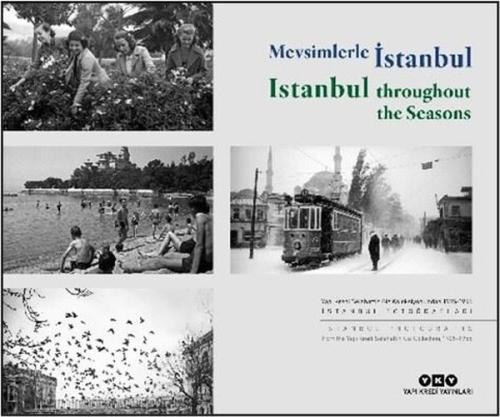 Mevsimlerle İstanbul - Istanbul Throughout the Seasons | Kitap Ambarı