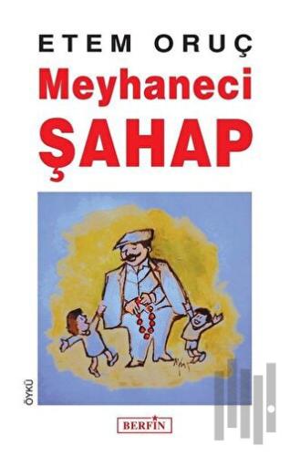 Meyhaneci Şahap
