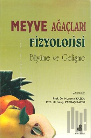 Meyve Ağaçları Fizyolojisi