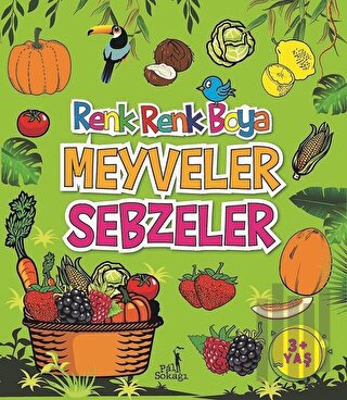 Meyveler Sebzeler - Renk Renk Boya