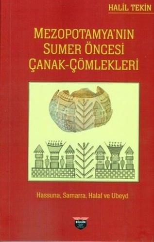 Mezopotamya'nın Sumer Öncesi Çanak Çömlekleri
