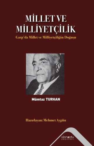 Millet ve Milliyetçilik - Garp'da Millet ve Milliyetçiliğin Doğuşu
