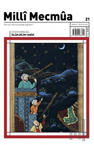 Milli Mecmua Dergisi Sayı: 21 Temmuz- Ağustos 2021 | Kitap Ambarı