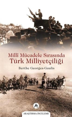 Milli Mücadele Sırasında Türk Milliyetçiliği