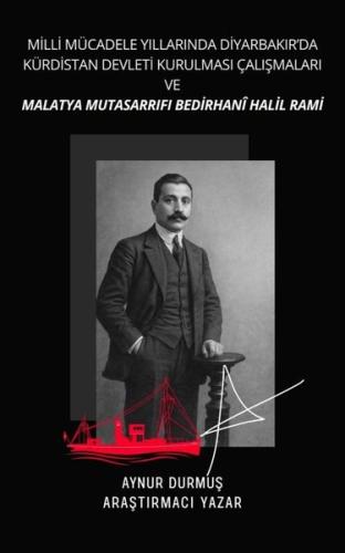 Milli Mücadele Yıllarında Diyarbakır'da Kürdistan Devleti Kurulması ve