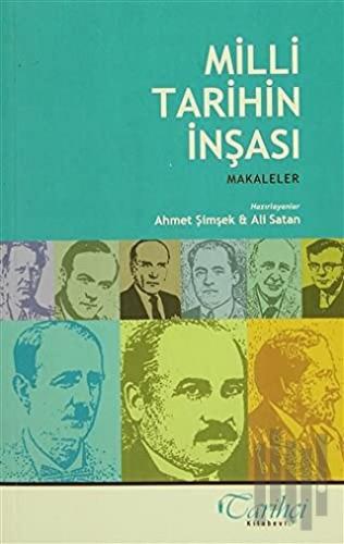 Milli Tarihin İnşası