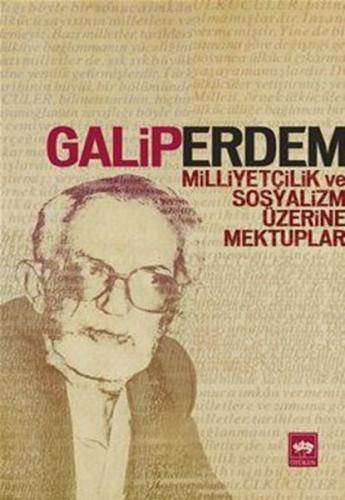 Milliyetçilik ve Sosyalizm Üzerine Mektuplar