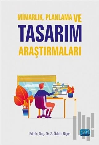 Mimarlık - Planlama ve Tasarım Araştırmaları