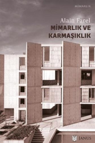 Mimarlık Ve Karmaşıklık - Üçüncü Labirent | Kitap Ambarı