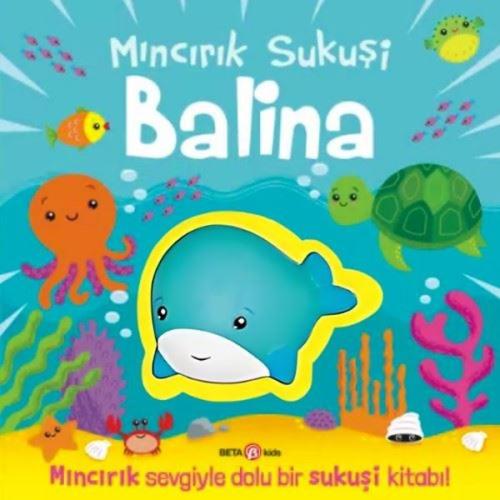 Mıncırık Sukuşi - Balina (Ciltli)