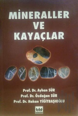 Mineraller ve Kayaçlar | Kitap Ambarı