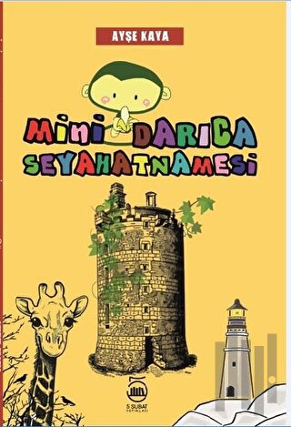 Mini Darıca Seyahatnamesi