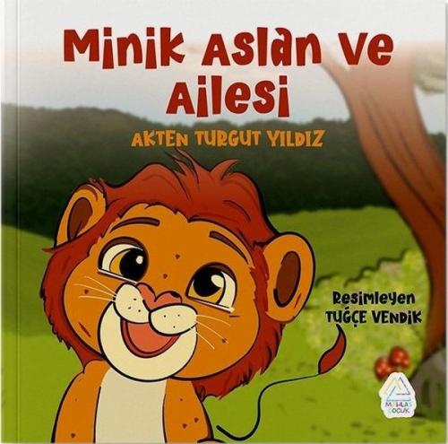 Minik Aslan ve Ailesi | Kitap Ambarı