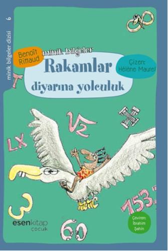 Minik Bilgeler - Rakamlar Diyarına Yolculuk