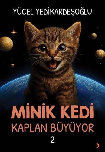 Minik Kedi Kaplan Büyüyor 2