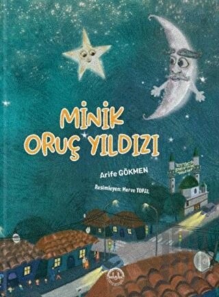 Minik Oruç Yıldızı (Ciltli) | Kitap Ambarı