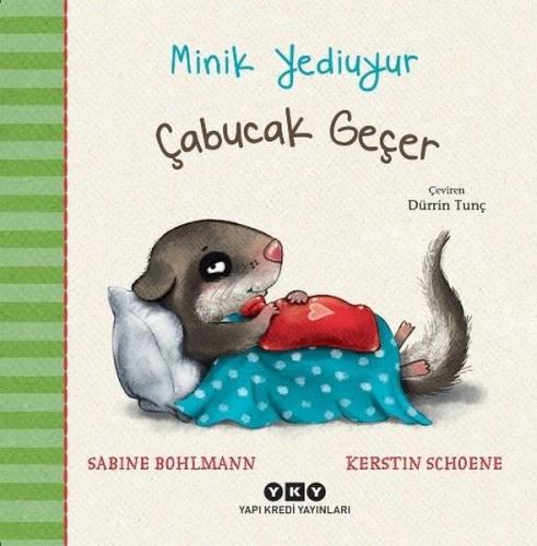 Minik Yediuyur - Çabucak Geçer (Ciltli)