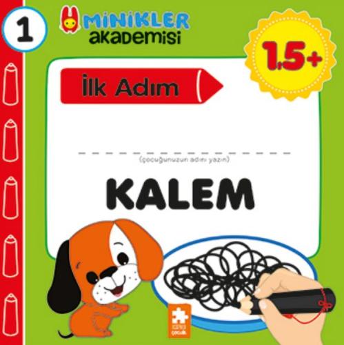 Minikler Akademisi 1 - Kalem | Kitap Ambarı