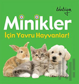 Minikler İçin Yavru Hayvanlar