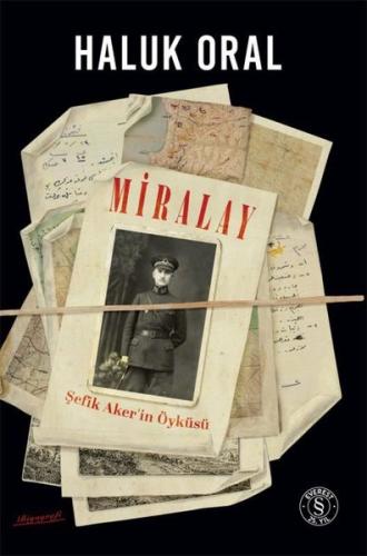 Miralay - Şefik Akerin Öyküsü (Ciltli) | Kitap Ambarı