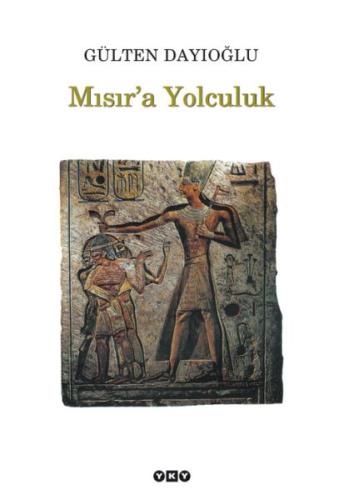 Mısır'a Yolculuk | Kitap Ambarı